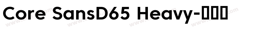 Core SansD65 Heavy字体转换